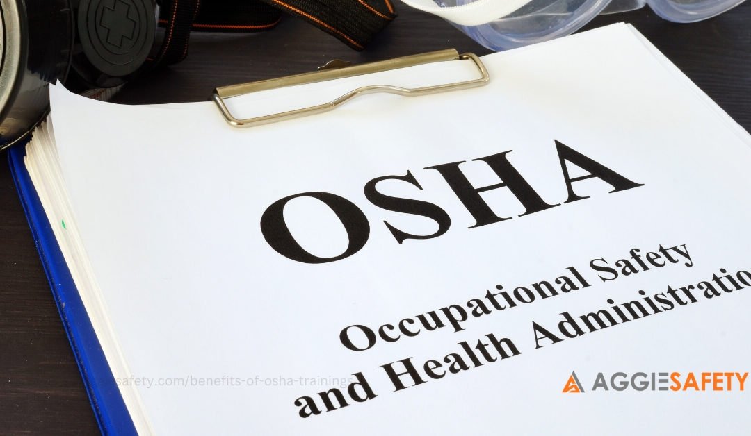 Benefits of OSHA Trainings